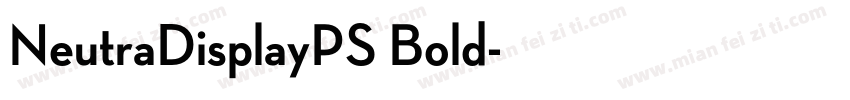 NeutraDisplayPS Bold字体转换